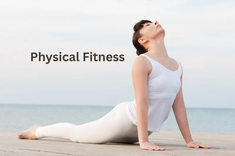 Physical Fitness