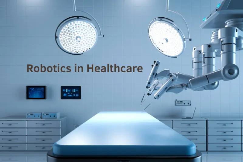 Robotics in Healthcare